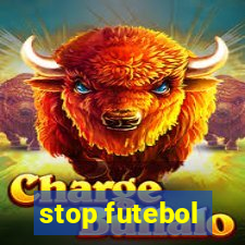 stop futebol